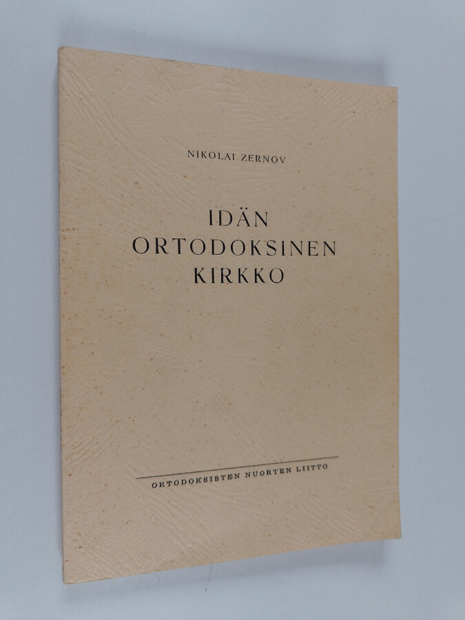 Nikolai Zernov : Idän ortodoksinen kirkko