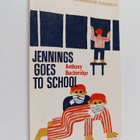 Anthony Buckeridge : Jennings goes to school : Lyhennetty... - pikkukuva 1