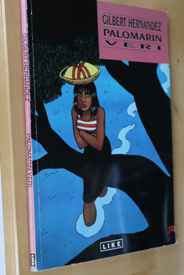 Gilbert Hernandez : Palomarin veri ( 1.p. 1990 )