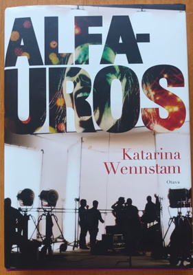 Katarina Wennstam: Alfa-uros, Otava 2013