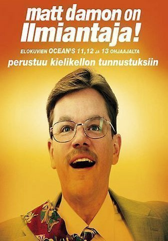 ILMIANTAJA	(34 797)	vuok	-FI-	DVD		matt damon	2009
