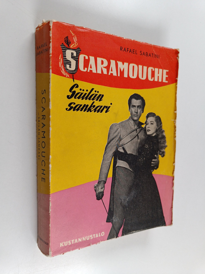 Rafael Sabatini : Scaramouche - säilän sankari