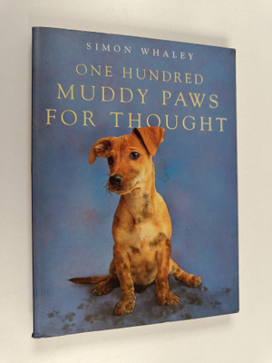 Simon Whaley : One Hundred Muddy Paws for Thought
