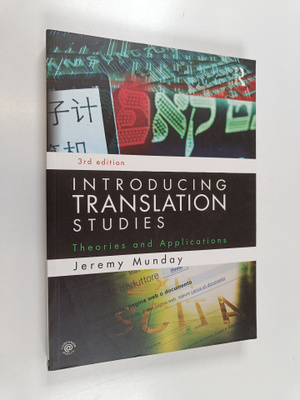 Jeremy Munday : Introducing Translation Studies - Theorie...