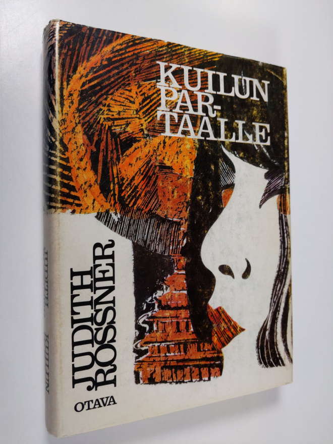 Judith Rossner : Kuilun partaalle : Romaani