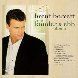 Brent Barrett - The Kander & Ebb Album (CD)