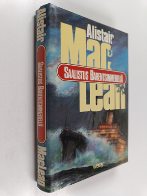 Alistair MacLean : Saalistus Barentsinmerellä
