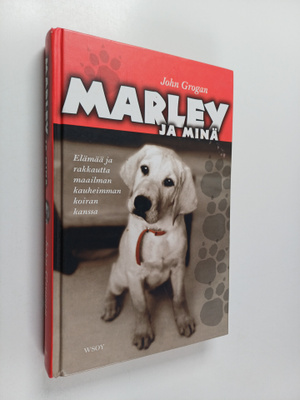 John Grogan : Marley ja minä
