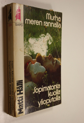 Matti Hälli : Murha meren rannalla ; Sopimatonta kuolla y...