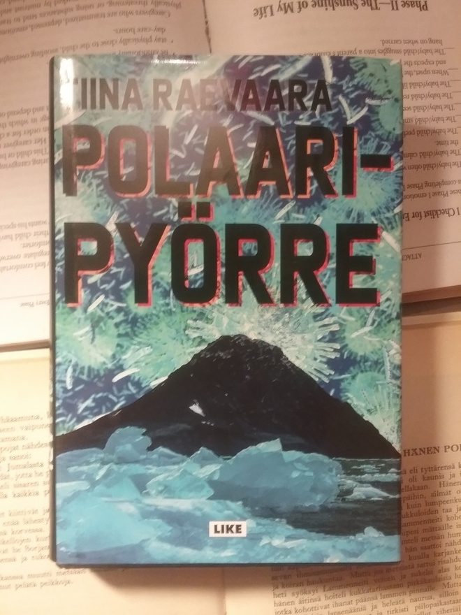 Tiina Raevaara - Polaaripyörre (sid.)