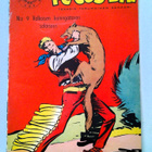 PECOS BILL 9/1955: Valkoisen kuningattaren salaisuus - pikkukuva 1