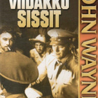 Viidakkosissit (John Wayne, Anthony Quinn, Beulah Bondi) - pikkukuva 1