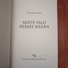 Mistä valo pääsee sisään kirja - pikkukuva 2