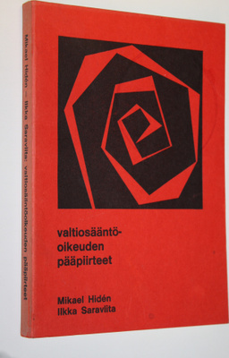 Mikael Hiden : Valtiosääntöoikeuden pääpiirteet (signeera...