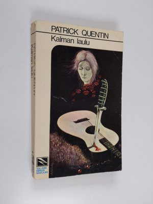 Quentin Patrick : Kalman laulu