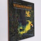Markku Löytönen : Viidakkotanssi : tutkimusmatkaaja Rafae... - pikkukuva 1