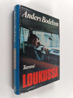 Anders Bodelsen : Loukussa