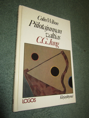 Colin Wilson: Piilotajunnan valtias C.G. Jung ( hienokunto )