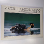 Vuoden luonnonkuvat 89 = Nature photographs of the year 89 - pikkukuva 1