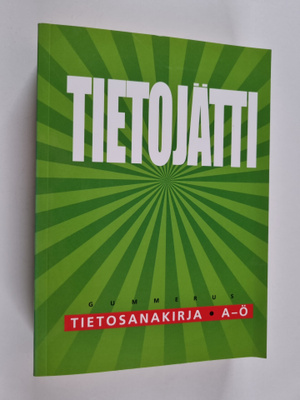 Veikko ym. (toim.) Ahola : Tietojätti 2000 : tietosanakir...