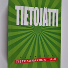 Veikko ym. (toim.) Ahola : Tietojätti 2000 : tietosanakir... - pikkukuva 1