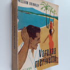 William Brinkley : Varokaa merivettä - pikkukuva 1