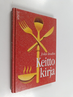 Mervi Rantanen : Joka kodin keittokirja