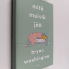Bryan Washington : Mitä meistä jää - pikkukuva 1