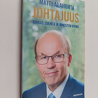 Matti Alahuhta : Johtajuus : kirkas suunta ja ihmisten vo... - pikkukuva 1