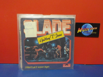 SLADE - GUDBUY T JANE EX/EX GER -72 7"