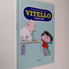Kim Fupz Aakeson ym. : Vitello löytää isän - pikkukuva 1