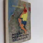 Arvi Arjatsalo : Mykän merimiehen salaisuus : seikkailuke... - pikkukuva 1