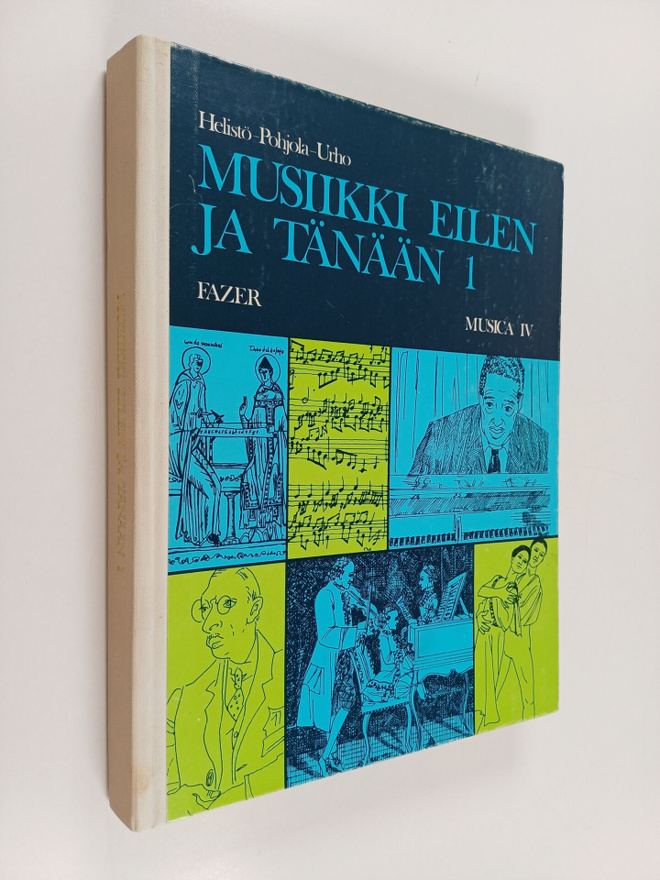 Erkki Pohjola ym. : Musica 4 : Musiikki eilen ja tänään 1