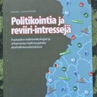 Pekka Juntunen: Politikointi ja reviiri-intressejä - pikkukuva 1