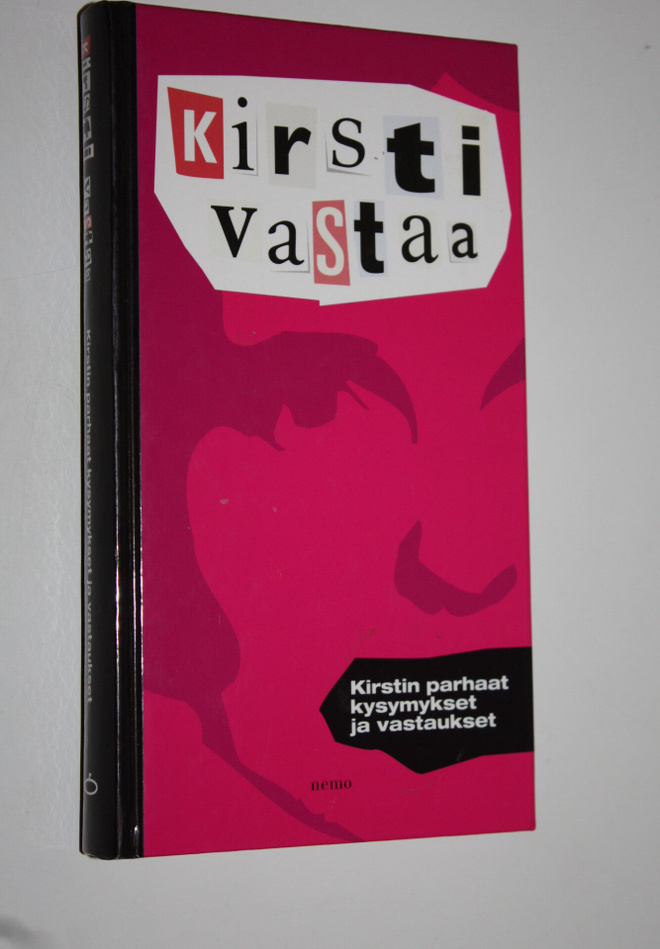 nimimerkki Kirsti : Kirsti vastaa