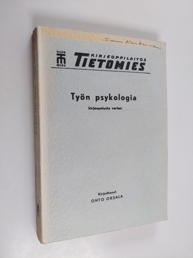 Ohto Oksala : Työn psykologia kirjeopetusta varten