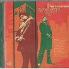 THE CREATORS THE WEIGHT CD - pikkukuva 1
