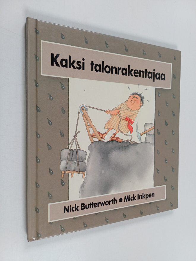 Nick Butterworth : Kaksi talonrakentajaa