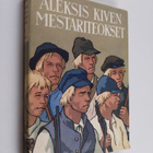 Aleksis Kivi : Aleksis Kiven mestariteokset 3 - pikkukuva 1