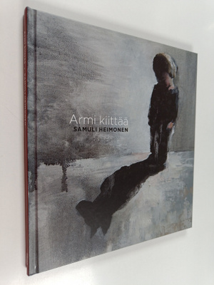 Samuli Heimonen : Armi kiittää