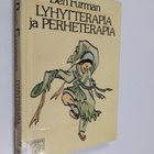 Ben Furman : Lyhytterapia ja perheterapia : psykiatrian u... - pikkukuva 1