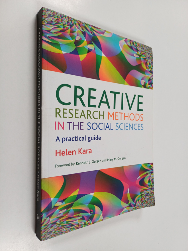 Helen Kara : Creative research methods in the social scie...