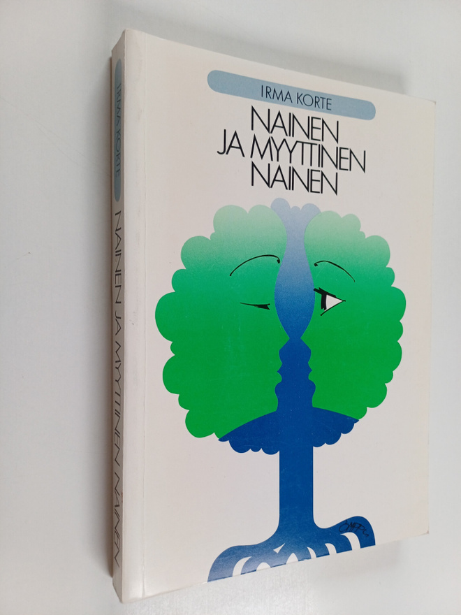 Irma Korte : Nainen ja myyttinen nainen