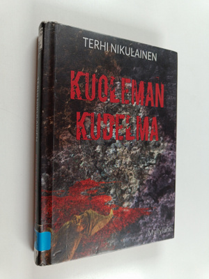 Terhi Nikulainen : Kuoleman kudelma : rikosromaani