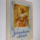 Viola Renvall : Jeesuksen elämä - pikkukuva 1