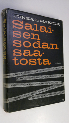 Jukka L. Mäkelä : Salaisen sodan saatosta