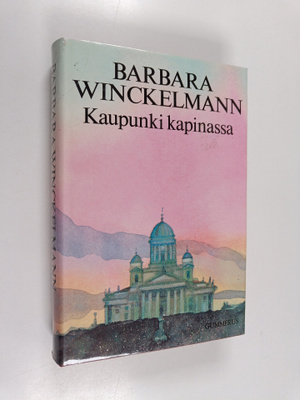 Barbara Winckelmann : Kaupunki kapinassa