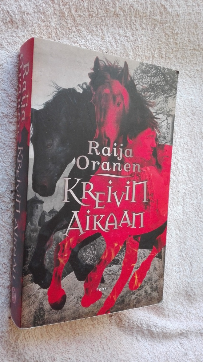 Raija Oranen: Kreivin aikaan