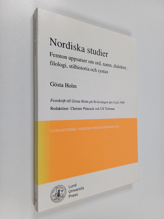 Gosta Holm : Nordiska studier : femton uppsatser om ord, ...
