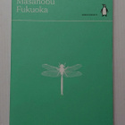 Masanobu Fukuoka - The Dragonfly Will Be the Messiah - pikkukuva 1